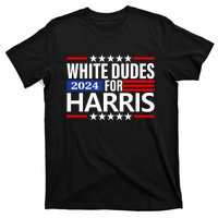 White Dudes For Harris 2024 For President Election Voting 2024 T-Shirt