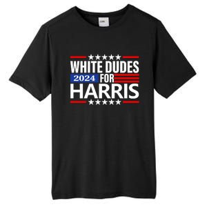 White Dudes For Harris 2024 For President Election Voting 2024 Tall Fusion ChromaSoft Performance T-Shirt