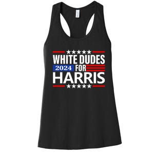 White Dudes For Harris 2024 For President Election Voting 2024 Women's Racerback Tank