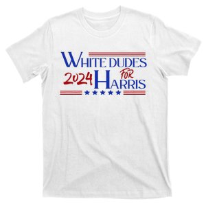 White Dudes For Kamala Harris 2024 T-Shirt