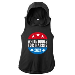 White Dudes For Harris 2024 For President Election Voting 2024 Ladies PosiCharge Tri-Blend Wicking Draft Hoodie Tank