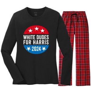 White Dudes For Harris 2024 For President Election Voting 2024 Women's Long Sleeve Flannel Pajama Set 