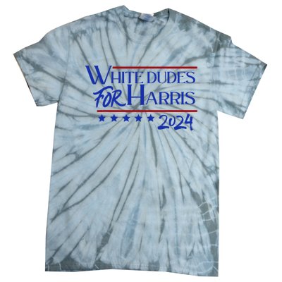 White Dudes For Kamala Harris 2024 Tie-Dye T-Shirt