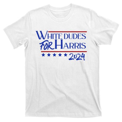 White Dudes For Kamala Harris 2024 T-Shirt