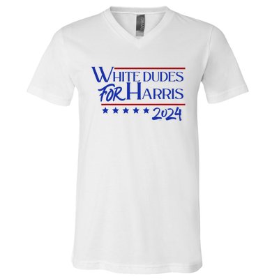 White Dudes For Kamala Harris 2024 V-Neck T-Shirt