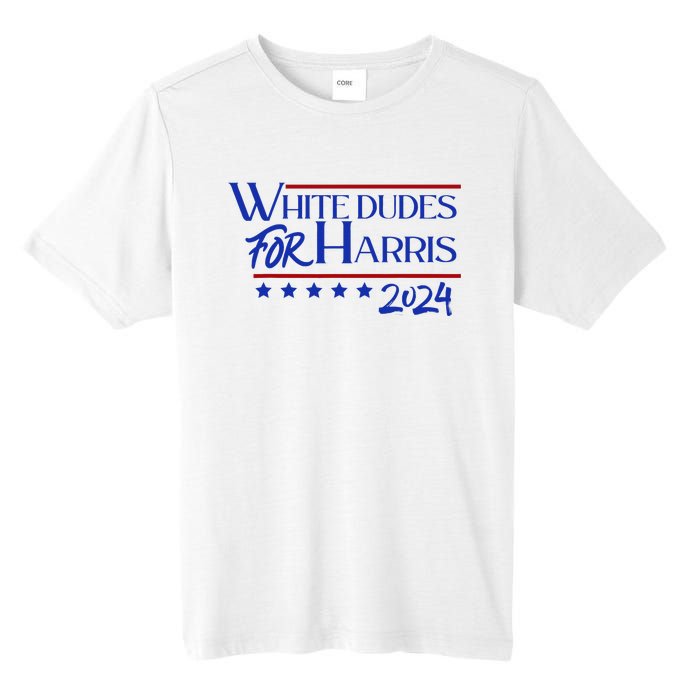 White Dudes For Kamala Harris 2024 Tall Fusion ChromaSoft Performance T-Shirt