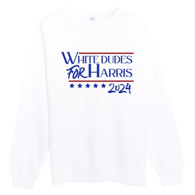 White Dudes For Kamala Harris 2024 Premium Crewneck Sweatshirt