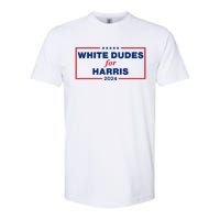 White Dudes For Harris 2024 For President Election Voting 2024 Softstyle CVC T-Shirt