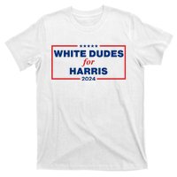 White Dudes For Harris 2024 For President Election Voting 2024 T-Shirt