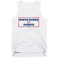 White Dudes For Harris 2024 For President Election Voting 2024 Tank Top