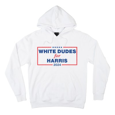 White Dudes For Harris 2024 Tees White Dudes For Harris 2024 Hoodie