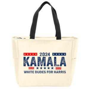 White Dudes For Kamala Harris 2024 For President Election Zip Tote Bag