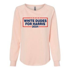 White Dudes For Harris 2024 For President Election Voting 2024 Womens California Wash Sweatshirt