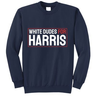 White Dudes For Harris Sweatshirt