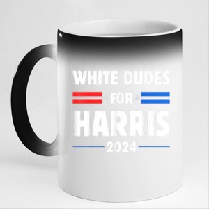 White Dudes For President Harris 2024 11oz Black Color Changing Mug