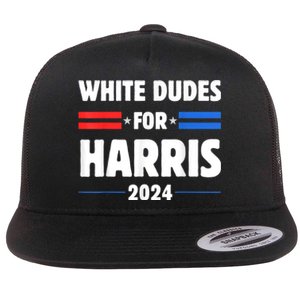 White Dudes For President Harris 2024 Flat Bill Trucker Hat