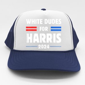 White Dudes For President Harris 2024 Trucker Hat