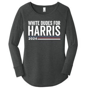 White Dudes For Harris 2024 Women's Perfect Tri Tunic Long Sleeve Shirt