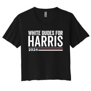 White Dudes For Harris 2024 Women's Crop Top Tee