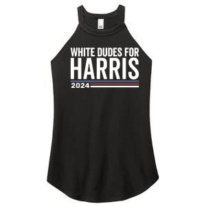 White Dudes For Harris 2024 Women's Perfect Tri Rocker Tank