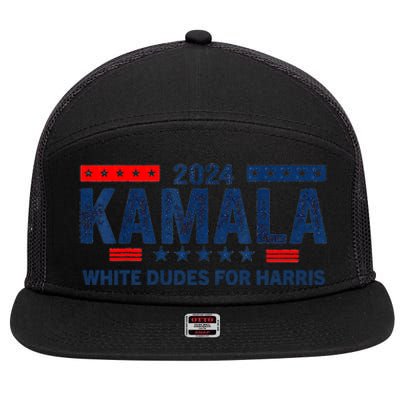 White Dudes For Kamala Harris 2024 For President Election 7 Panel Mesh Trucker Snapback Hat