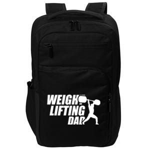 Weightlifting Dad Fitness Workout Fathers Day Gift Impact Tech Backpack