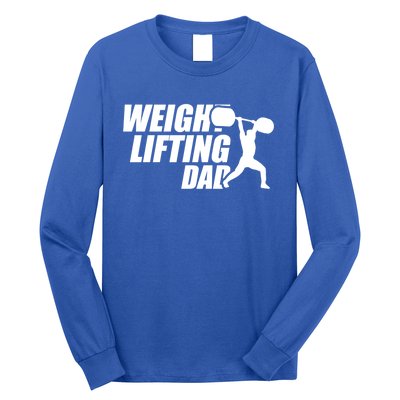 Weightlifting Dad Fitness Workout Fathers Day Gift Long Sleeve Shirt