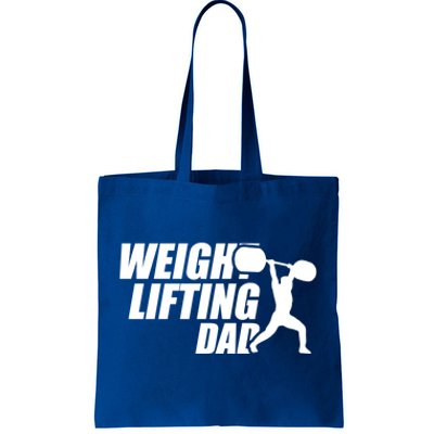 Weightlifting Dad Fitness Workout Fathers Day Gift Tote Bag