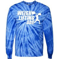 Weightlifting Dad Fitness Workout Fathers Day Gift Tie-Dye Long Sleeve Shirt