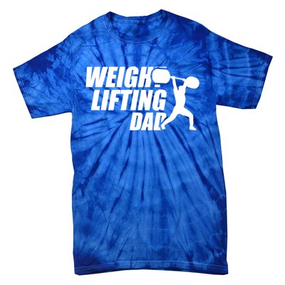 Weightlifting Dad Fitness Workout Fathers Day Gift Tie-Dye T-Shirt