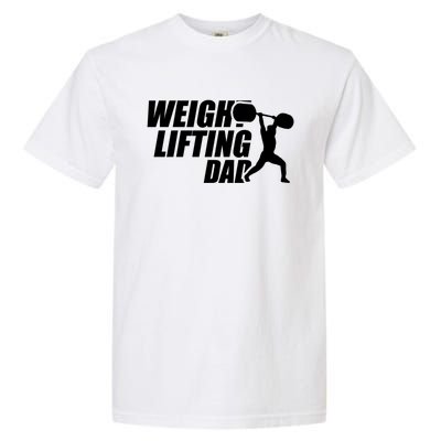 Weightlifting Dad Fitness Workout Fathers Day Gift Garment-Dyed Heavyweight T-Shirt