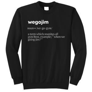 WeGoJim Definition Funny Gym Pump Cover Oversized Sweatshirt