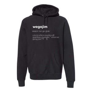 WeGoJim Definition Funny Gym Pump Cover Oversized Premium Hoodie