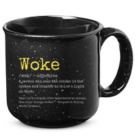 Woke Definition Funny New Thinking Politically Informed 15oz Campfire Ceramic Mug