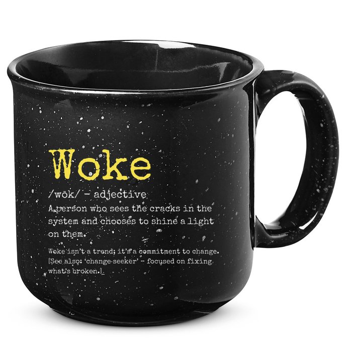 Woke Definition Funny New Thinking Politically Informed 15oz Campfire Ceramic Mug