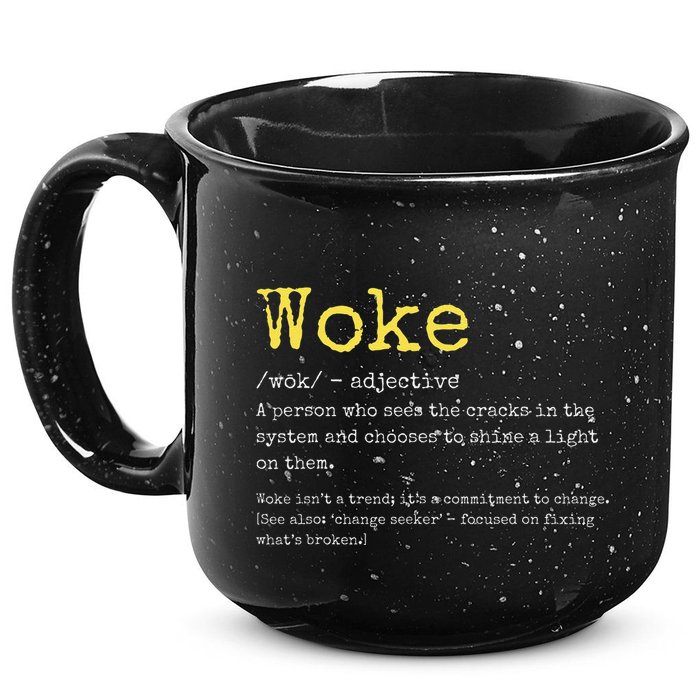 Woke Definition Funny New Thinking Politically Informed 15oz Campfire Ceramic Mug