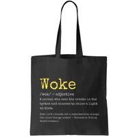 Woke Definition Funny New Thinking Politically Informed Bag