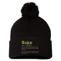 Woke Definition Funny New Thinking Politically Informed Pom Pom 12in Knit Beanie