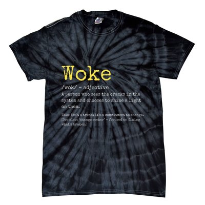 Woke Definition Funny New Thinking Politically Informed Tie-Dye T-Shirt