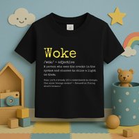 Woke Definition Funny New Thinking Politically Informed Toddler T-Shirt
