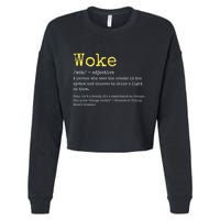 Woke Definition Funny New Thinking Politically Informed Cropped Pullover Crew