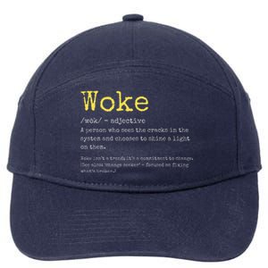 Woke Definition Funny New Thinking Politically Informed 7-Panel Snapback Hat