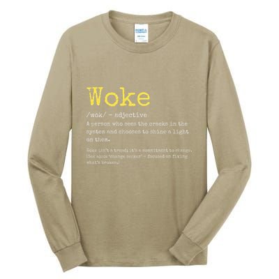 Woke Definition Funny New Thinking Politically Informed Tall Long Sleeve T-Shirt