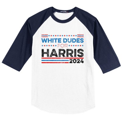 White Dudes For Kamala Harris Baseball Sleeve Shirt