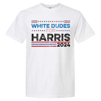 White Dudes For Kamala Harris Garment-Dyed Heavyweight T-Shirt