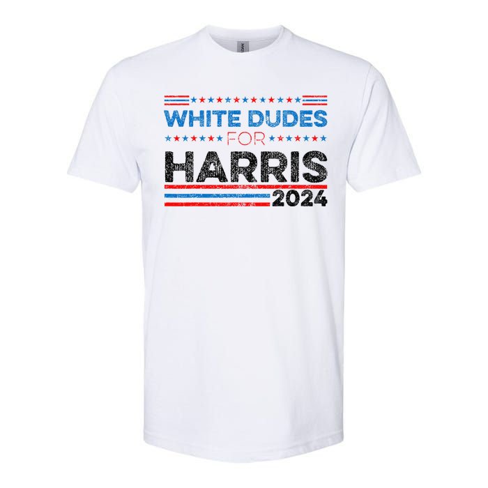 White Dudes For Kamala Harris Softstyle CVC T-Shirt