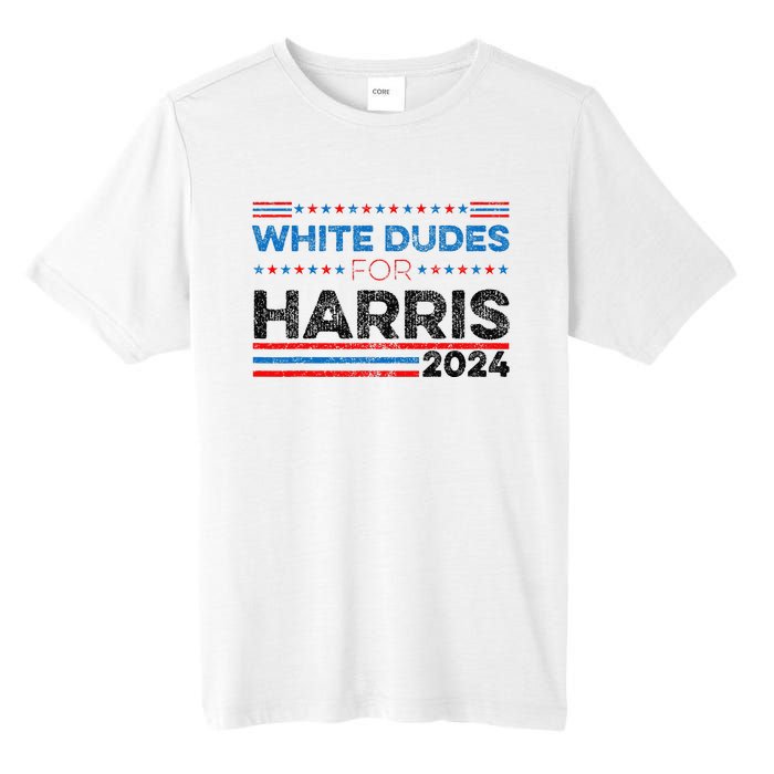 White Dudes For Kamala Harris Tall Fusion ChromaSoft Performance T-Shirt