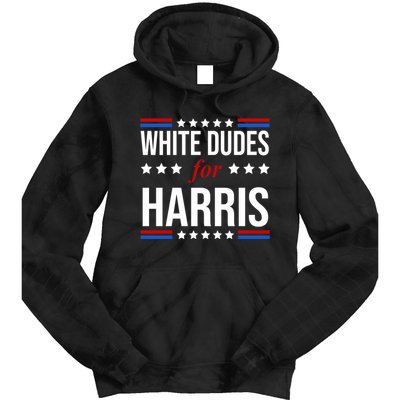 White Dudes For Kamala Harris Election Tie Dye Hoodie