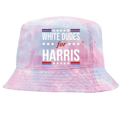 White Dudes For Kamala Harris Election Tie-Dyed Bucket Hat