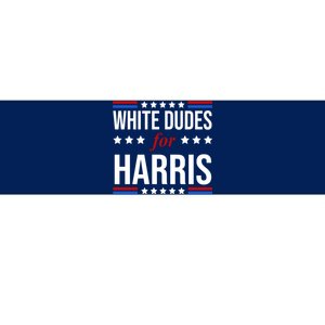 White Dudes For Kamala Harris Election Bumper Sticker